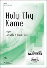 Holy Thy Name SAB choral sheet music cover